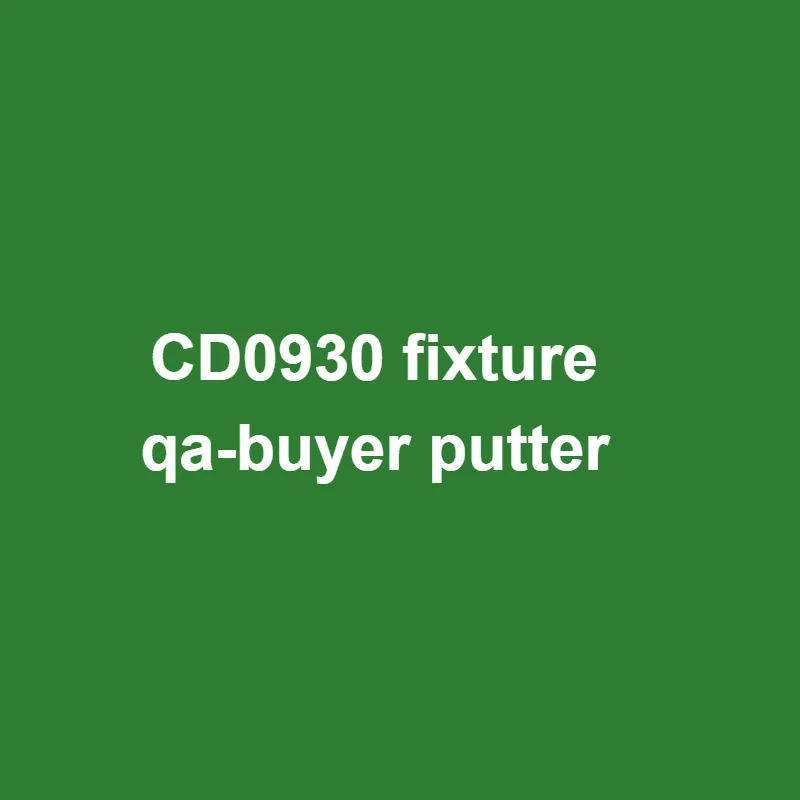 CD0930 fixture buyer putter — photo 1
